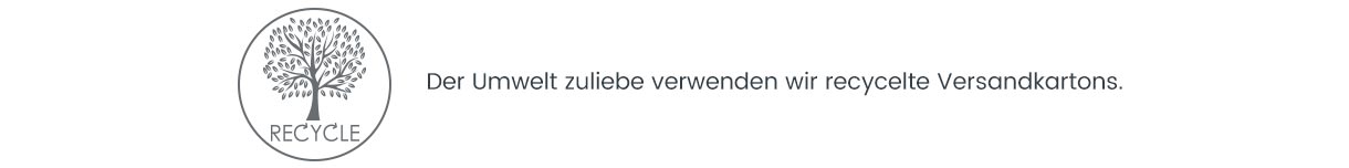 Der Umwelt zuliebe verwenden wir recycelte Versandkartons Der Umwelt zuliebe verwenden wir recycelte Versandkartons