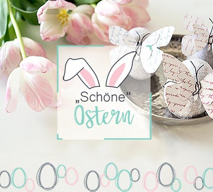 Jetzt Entdecken Themenwelt schöne Ostern