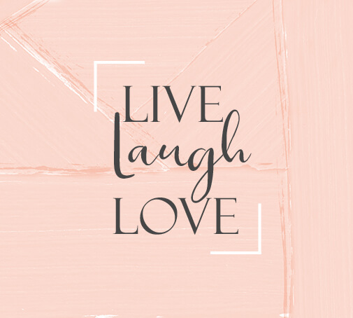 Live, Laugh, Love DALTON Stories Live, laugh, love - perfect Valentine's Day