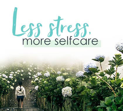 Themenwelt Less stress, more selfcare