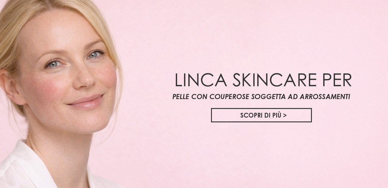 Linea skincare per la pelle con couperose soggetta ad arrossamenti