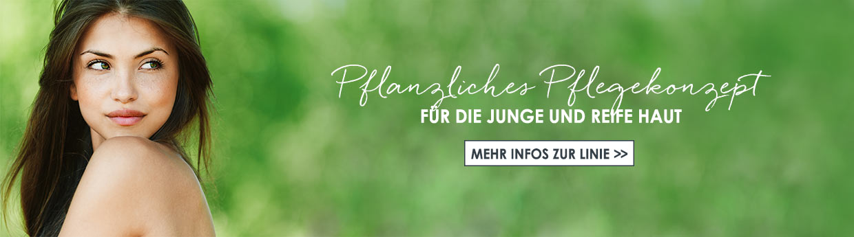 Pflanzliches Pflegekonzept für die junge und reife Haut