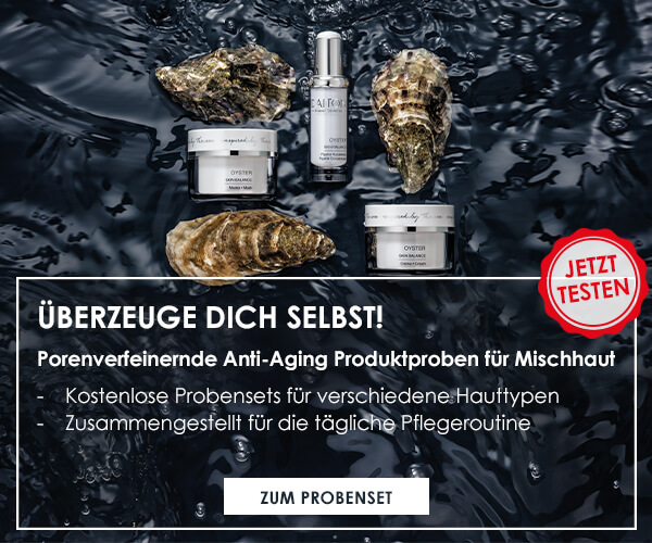 Zu den OYSTER Produkten mit ausgleichendem, mattierendem und porenverfeinerndem Effekt