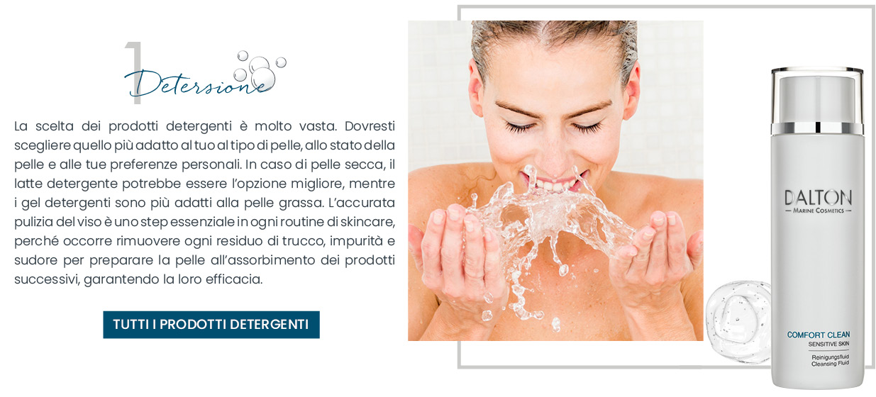 La routine skincare Dalton: Detersione