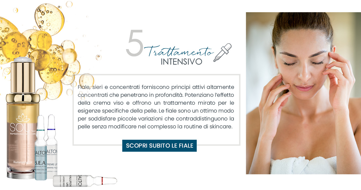 La routine skincare Dalton: Trattamento intensivo