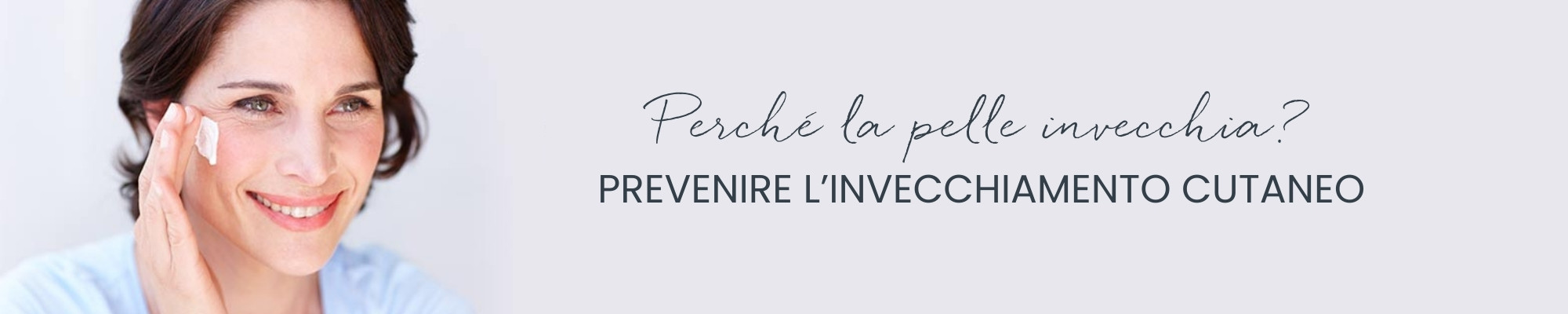 Prevenire l’invecchiamento cutaneo