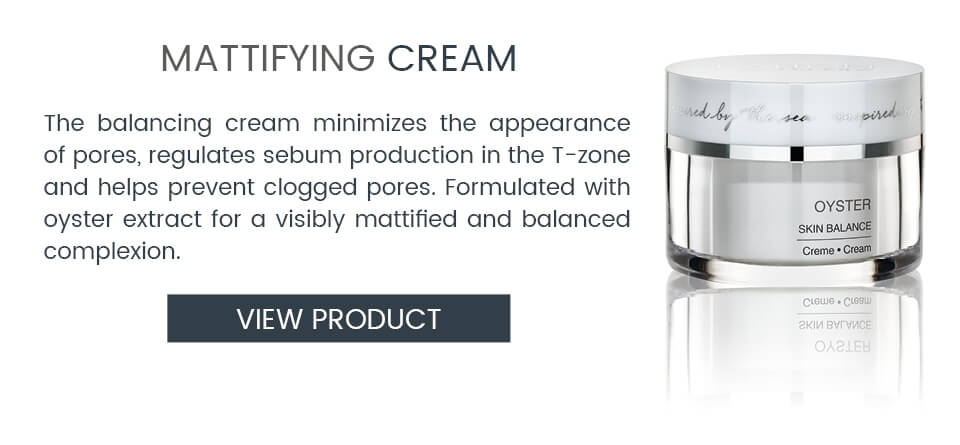 Pore-refining cream from our OYSTER line for combination skin]