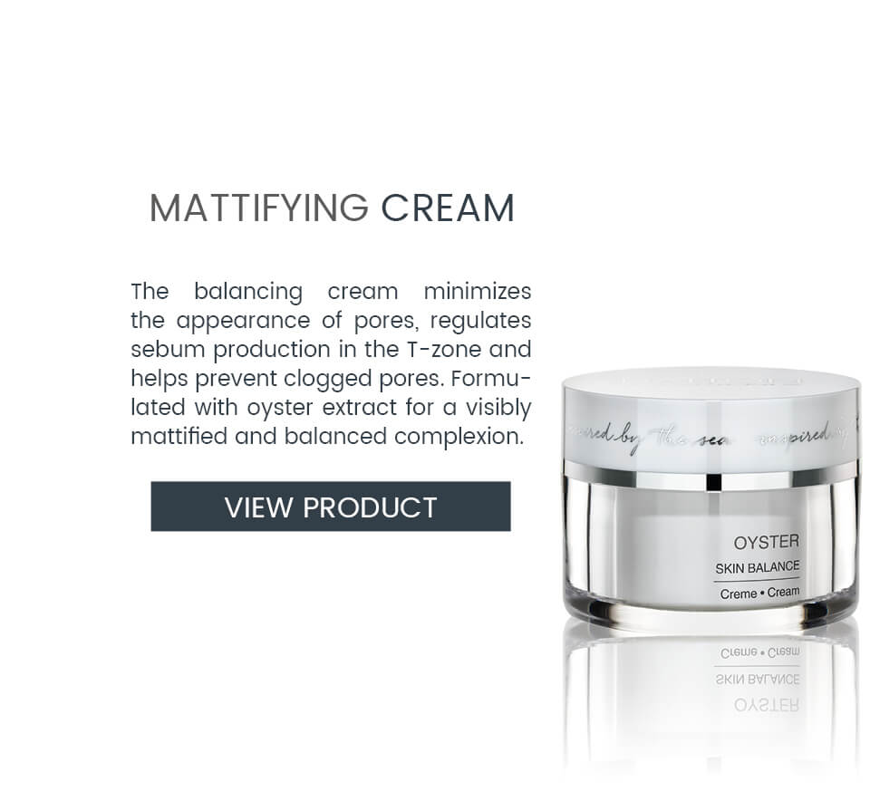 Pore-refining cream from our OYSTER line for combination skin]